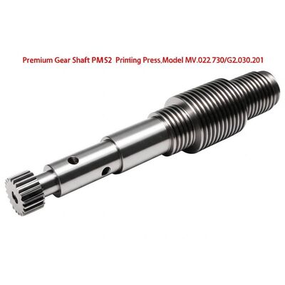 ราคาสูงสุดความยั่งยืน Gear Shaft สําหรับ Heidelberg SM52/PM52 เครื่องพิมพ์ด้วยวิศวกรรมแม่นยําและ OEM รายละเอียด